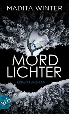 Mordlichter | Kriminalroman | Madita Winter | Taschenbuch | Deutsch | 2024
