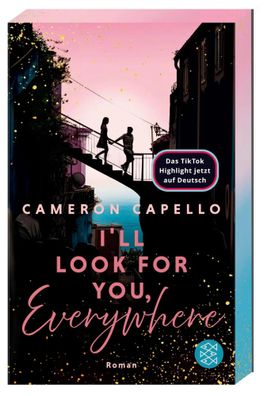 I'll look for you, Everywhere | Cameron Capello | Taschenbuch | 448 S. | Deutsch