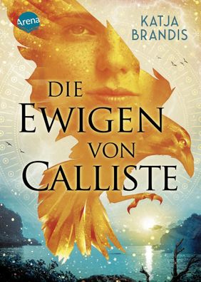 Die Ewigen von Calliste | Katja Brandis | Buch | 448 S. | Deutsch | 2025