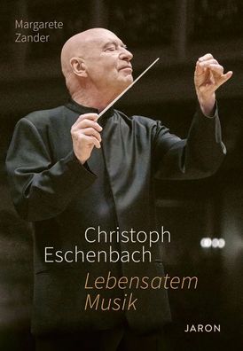 Christoph Eschenbach - Lebensatem Musik | Margarete Zander | Buch | 288 S
