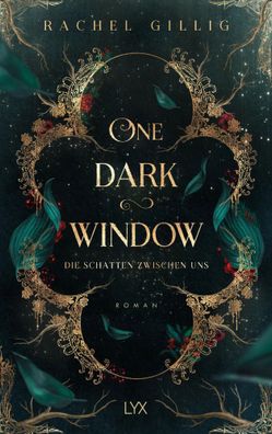 One Dark Window - Die Schatten zwischen uns | Rachel Gillig | Taschenbuch | 2024