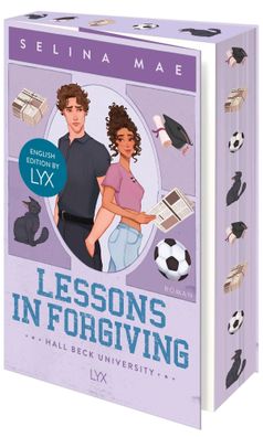 Lessons in Forgiving: English Edition by LYX | von Wattpad-superstar Selina Mae
