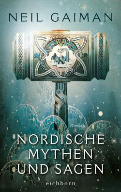 Nordische Mythen und Sagen | Roman | Neil Gaiman | Taschenbuch | 256 S. | 2019