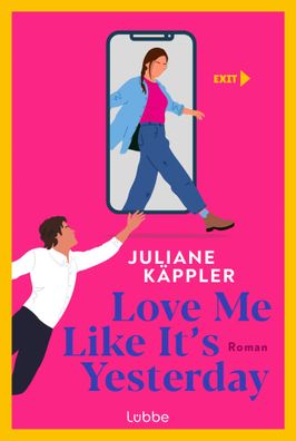 Love Me Like It's Yesterday | Juliane Käppler | Taschenbuch | 560 S. | Deutsch