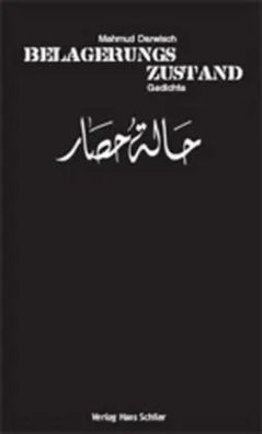Belagerungszustand | Arabisch-Deutsch | Mahmud Darwisch | Taschenbuch | 180 S