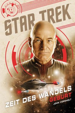 Star Trek - Zeit des Wandels 1: Geburt | John Vornholt | Taschenbuch | 320 S
