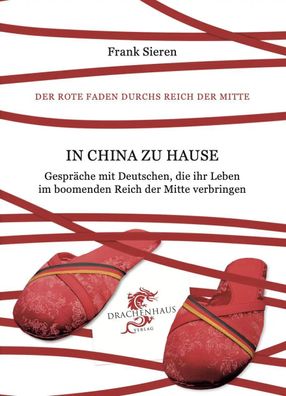 In China zu Hause | Frank Sieren | Taschenbuch | 255 S. | Deutsch | 2023