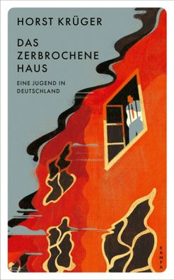 Das zerbrochene Haus | Eine Jugend in Deutschland | Horst Krüger | Taschenbuch