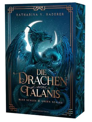 Die Drachen von Talanis 1 (Blue Scales & Green Scales) | Katharina V. Haderer