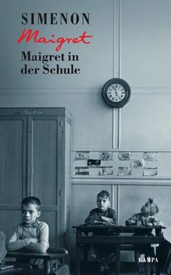 Maigret in der Schule | Georges Simenon | Buch | Georges Simenon / Maigret