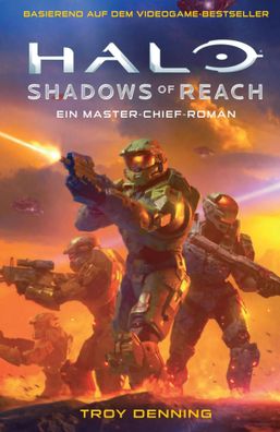Halo: Shadows of Reach - Ein Master-Chief-Roman | Troy Denning | Taschenbuch