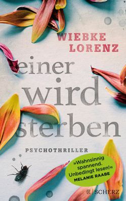 Einer wird sterben | Wiebke Lorenz | Taschenbuch | 352 S. | Deutsch | 2019