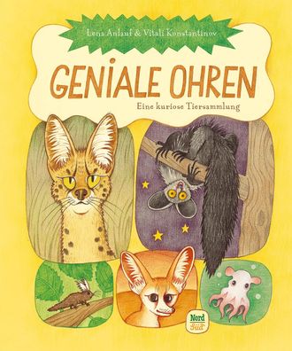 Geniale Ohren | Eine kuriose Tiersammlung | Lena Anlauf | Buch | 64 S. | Deutsch