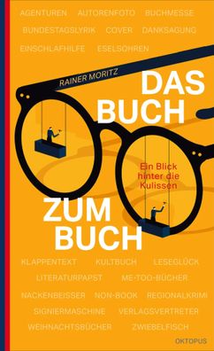Das Buch zum Buch | Ein Blick hinter die Kulissen | Rainer Moritz | Buch | 2023