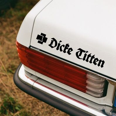 Auto Aufkleber "Dicke Titten" Rammstein Till Lindemann Sticker #0084