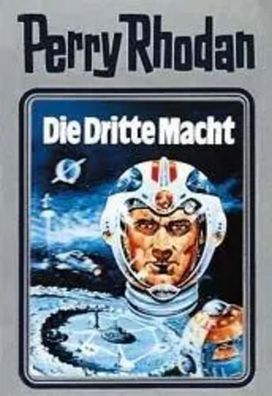 Perry Rhodan 01. Die Dritte Macht | William Voltz | Buch | Pappe | 415 S. | 2020