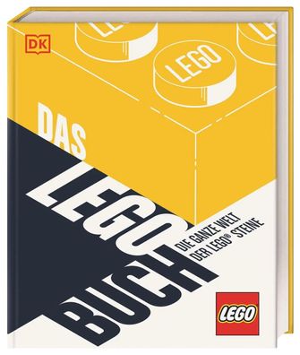 Das LEGO® Buch | Die ganze Welt der LEGO® Steine | Daniel Lipkowitz | Buch