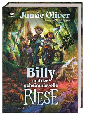 Billy und der geheimnisvolle Riese | Jamie Oliver | Buch | 352 S. | Deutsch
