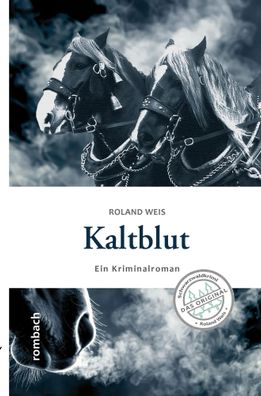 Kaltblut | Roland Weis | Taschenbuch | 300 S. | Deutsch | 2024