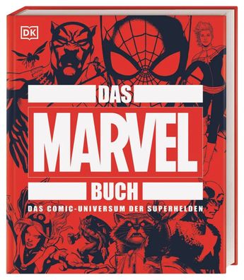 Das MARVEL Buch | Das Comic-Universum der Superhelden | Stephen Wiacek | Buch