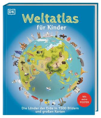 Weltatlas für Kinder | DK Verlag - Kids | Buch | mit Poster | 128 S. | Deutsch