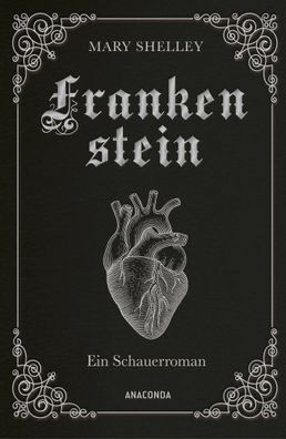 Frankenstein. Ein Schauerroman | Mary Shelley | Buch | Cabra-Leder-Reihe | 2023