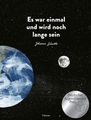 Es war einmal und wird noch lange sein | Johanna Schaible | Buch | 56 S. | 2021