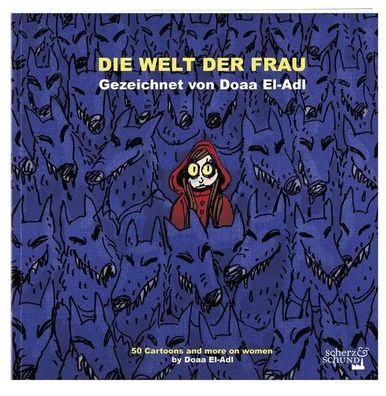 Die Welt der Frau | gezeichnet von Doaa El-Adl | Doaa El-Adl | Buch | 72 S