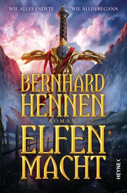 Elfenmacht | Roman | Bernhard Hennen | Taschenbuch | 576 S. | Deutsch | 2017