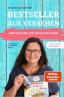 Bestseller aus Versehen | Vom Kiezkind zur Erfolgsautorin (Die Wölkchenbäckerei)