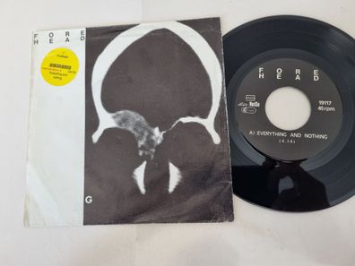 Forehead - Everything and nothing 7'' Vinyl Europe