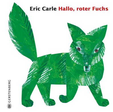 Hallo, roter Fuchs | Eric Carle Classic Ausgabe | Eric Carle | Buch | 32 S