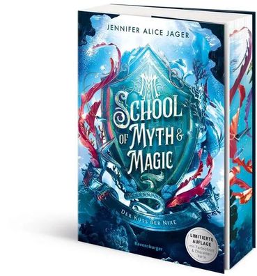 School of Myth & Magic, Band 1 - Der Kuss der Nixe | Jennifer Alice Jager | Buch