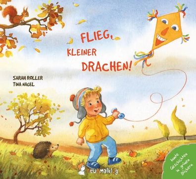 Flieg, kleiner Drachen! | Sarah Roller | Buch | 24 S. | Deutsch | 2018