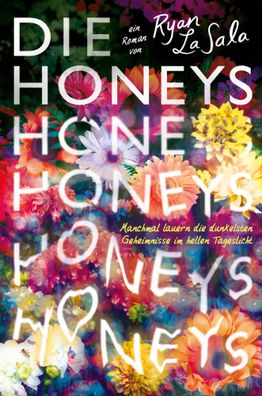 Die Honeys (Erstauflage mit gestaltetem Farbschnitt): Ein queerer