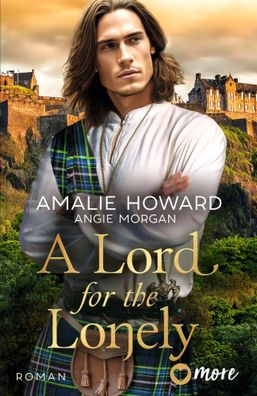 A Lord for the Lonely | Roman | Amalie Howard (u. a.) | Taschenbuch | 432 S