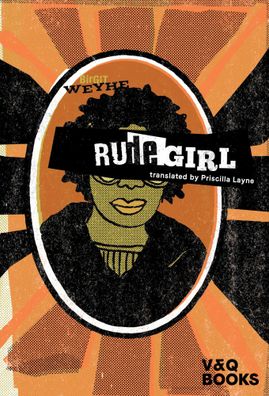 Rude Girl | Birgit Weyhe | Taschenbuch | 310 S. | Englisch | 2024