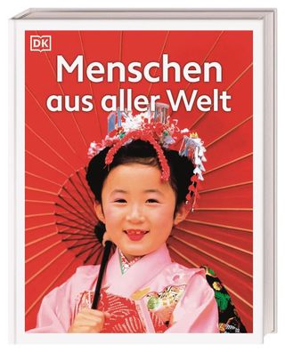 Menschen aus aller Welt | Lexikon der Völker und Kulturen unserer Erde | Kids