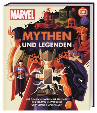 MARVEL Mythen und Legenden | James Hill | Buch | 216 S. | Deutsch | 2021
