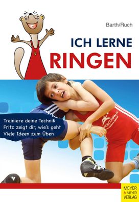 Ich lerne Ringen | Katrin Barth (u. a.) | Taschenbuch | 160 S. | Deutsch | 2024