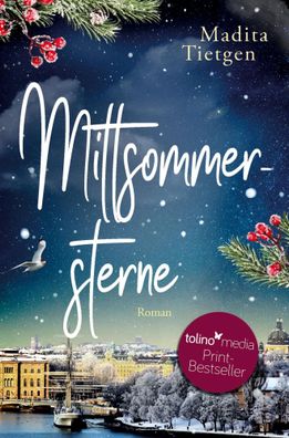 Mittsommersterne | Madita Tietgen | Taschenbuch | 412 S. | Deutsch | 2023