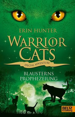 Warrior Cats - Special Adventure. Blausterns Prophezeiung | Erin Hunter | Buch