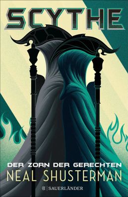 Scythe 2 - Der Zorn der Gerechten | Neal Shusterman | Buch | Scythe | 544 S