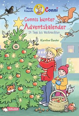 Meine Freundin Conni - Connis bunter Adventskalender | Karoline Sander | Buch