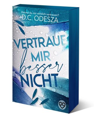 Vertraue mir besser nicht | Limitierte Sonderausgabe | D. C. Odesza | Buch