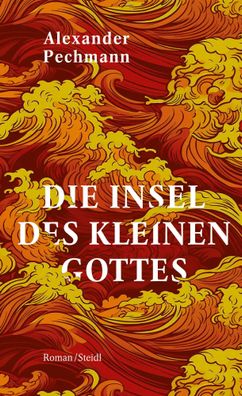 Die Insel des kleinen Gottes | Alexander Pechmann | Buch | Lesebändchen | 208 S