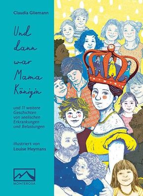 Und dann war Mama Königin | Claudia Gliemann | Buch | 186 S. | Deutsch | 2023