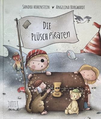 Die Plüschpiraten | Sandra Hohenstein | Buch | 26 S. | Deutsch | 2021