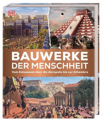 Bauwerke der Menschheit | DK Verlag - Kids | Buch | Cover mit Folienveredelung