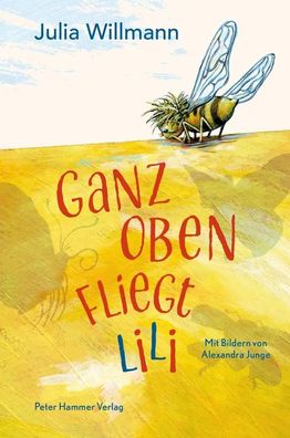 Ganz oben fliegt Lili | Julia Willmann | Buch | 144 S. | Deutsch | 2023